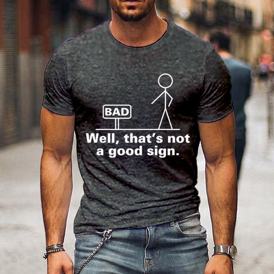 Bad sign T-shirt