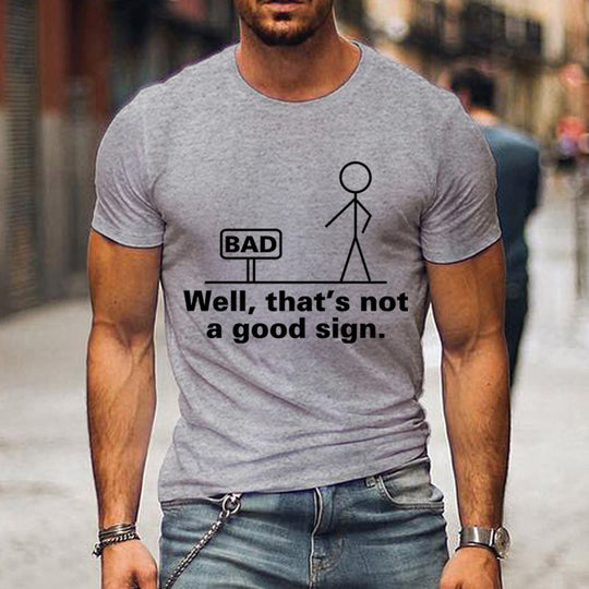 Bad sign T-shirt